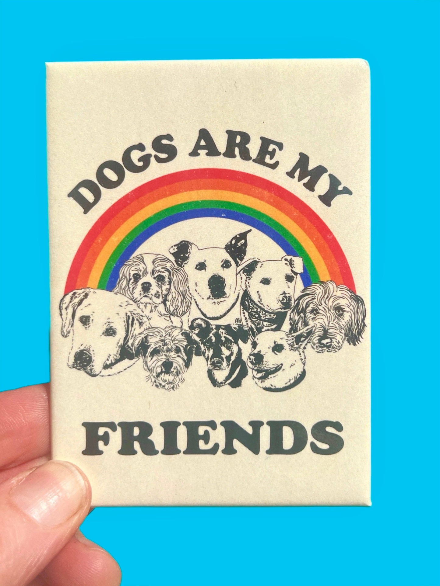 Astral Weekend - Dogs Are My Friends Metal Magnet