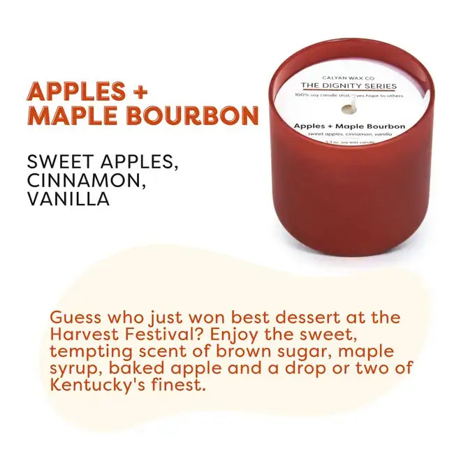 Calyan Wax Co. - Apples + Maple Bourbon - Dignity Series Soy Candle