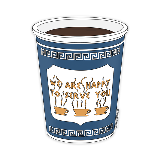 Sammy Gorin LLC - New York Coffee Cup, We Are Happy to Serve You, Sticker