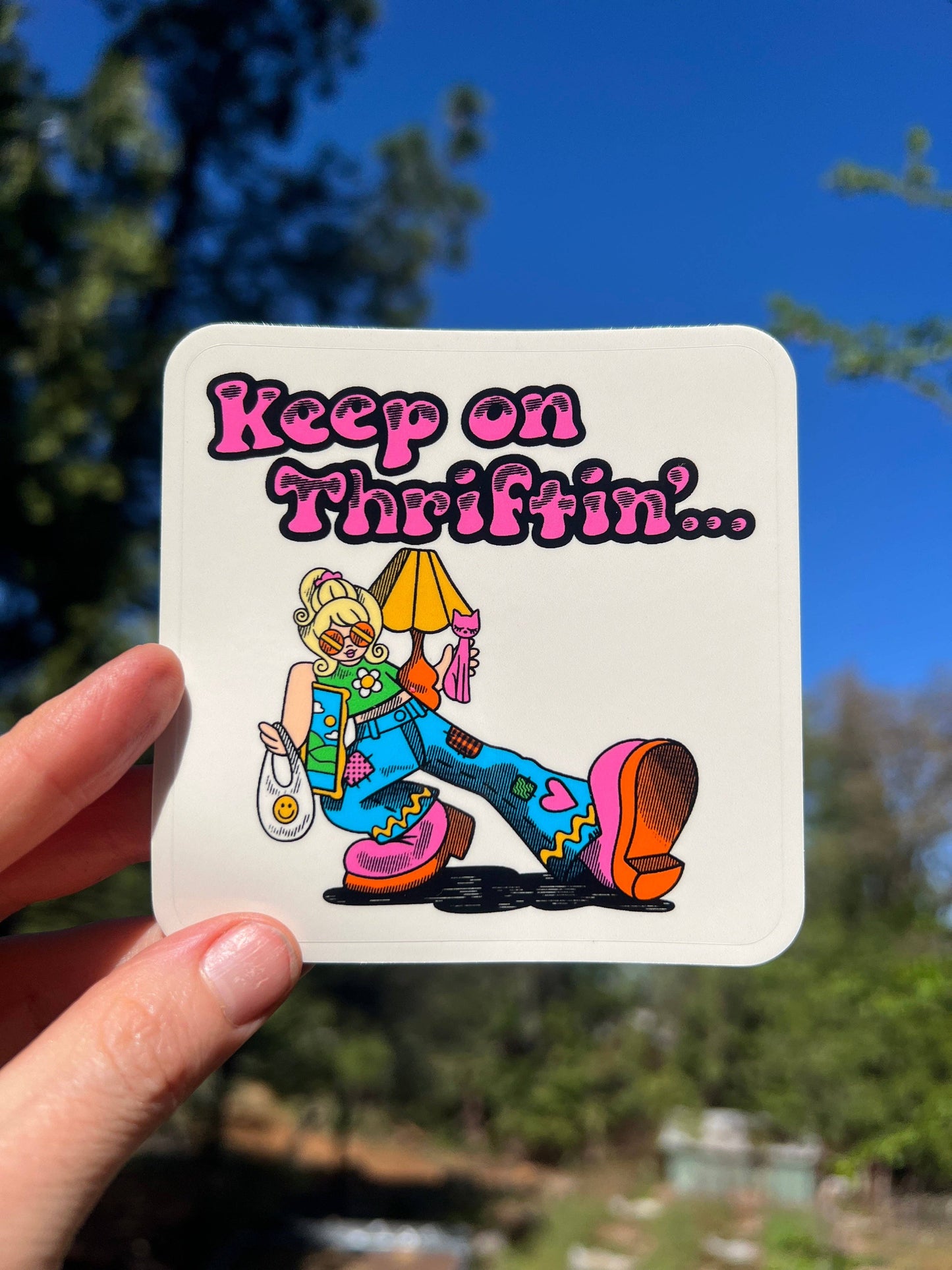 Keep On Thriftin' STICKER 3 Inch