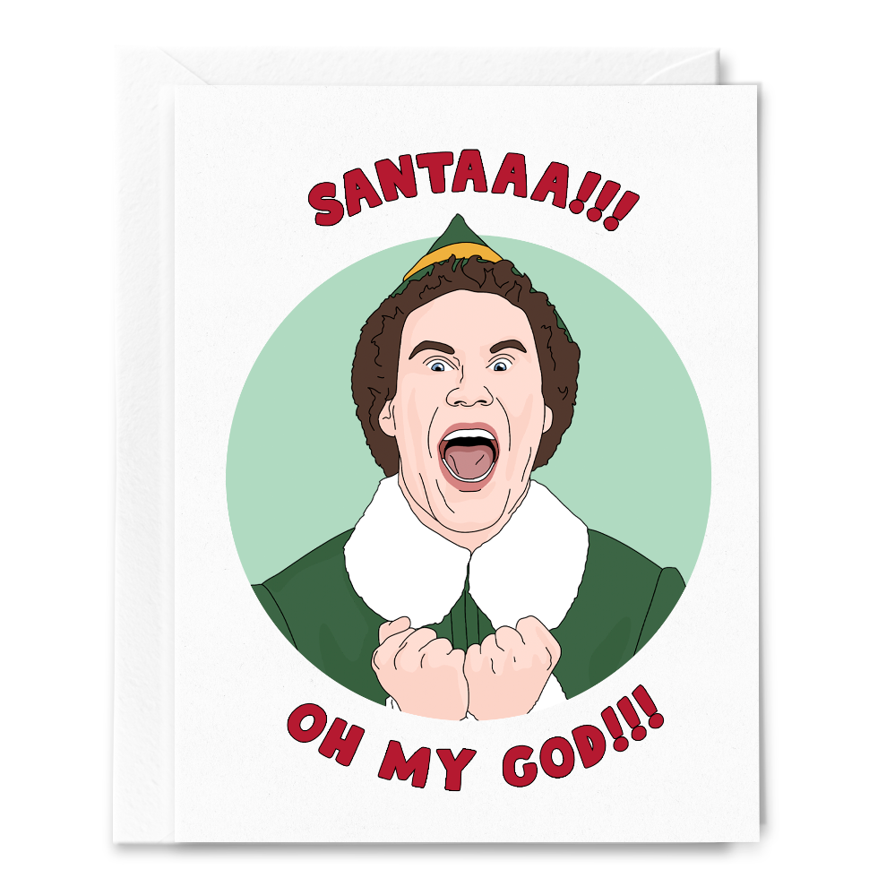 Santaaa!!! Oh My God!!! Christmas Card