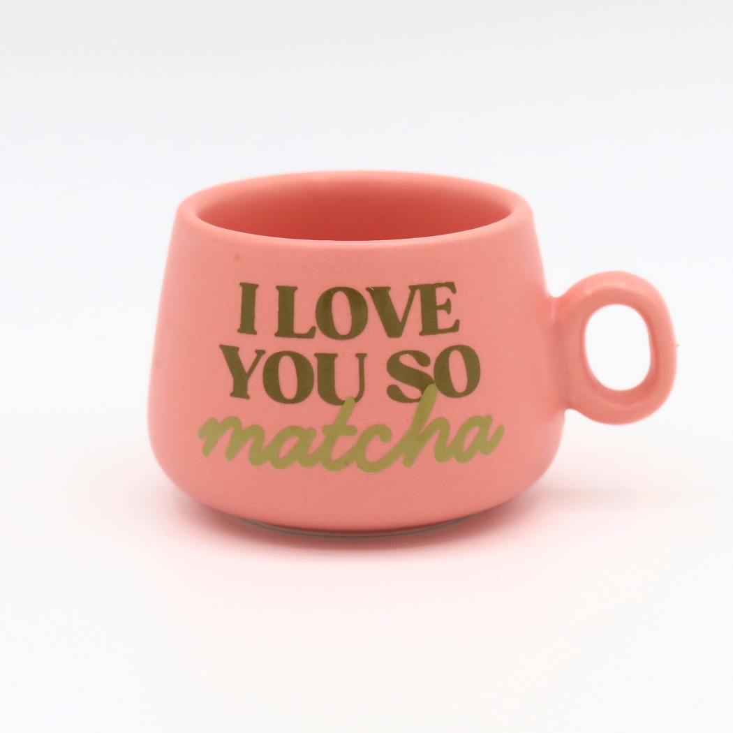 Cappuccino Mug Shot Glass I Love You So Matcha