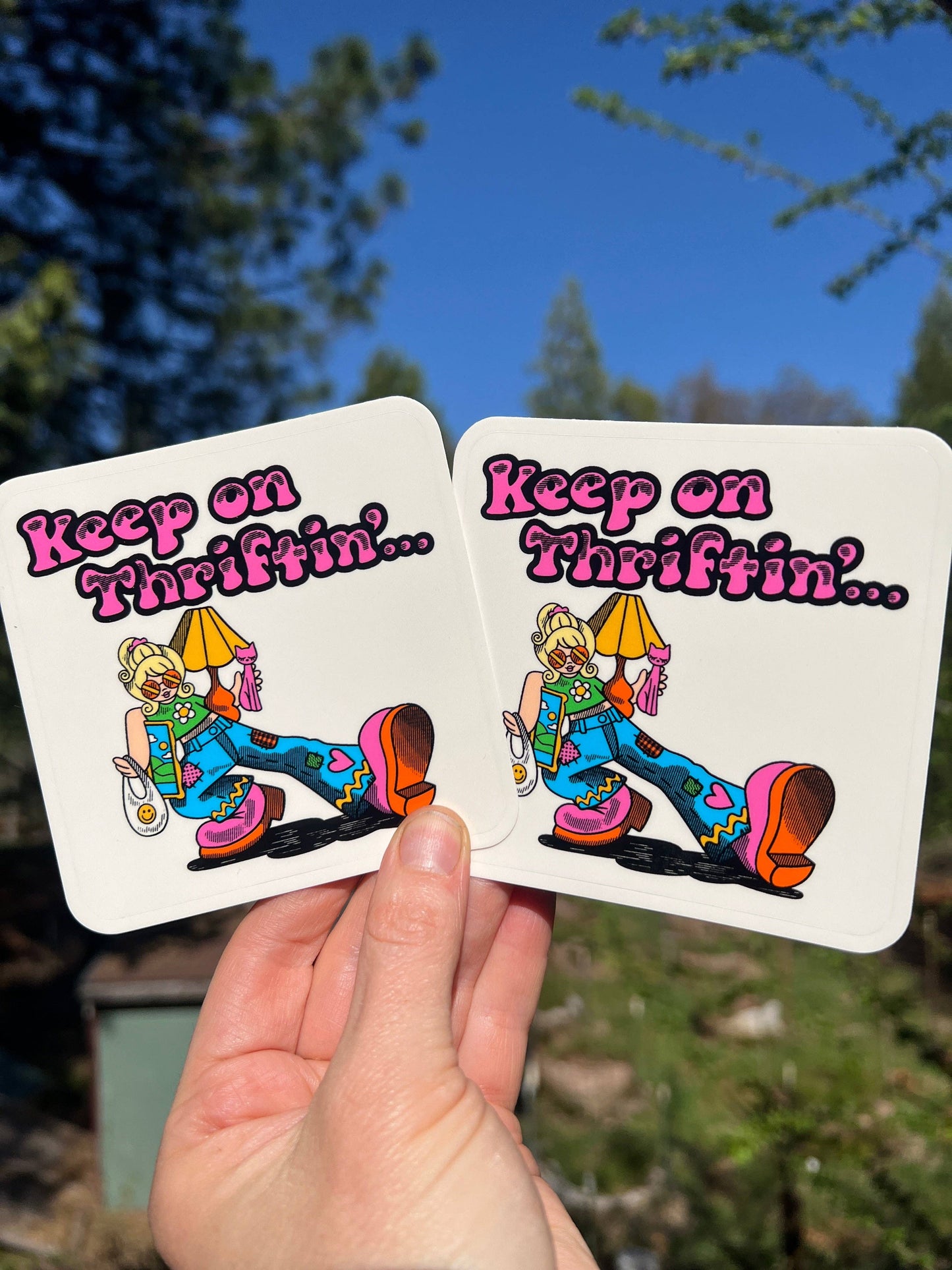 Keep On Thriftin' STICKER 3 Inch