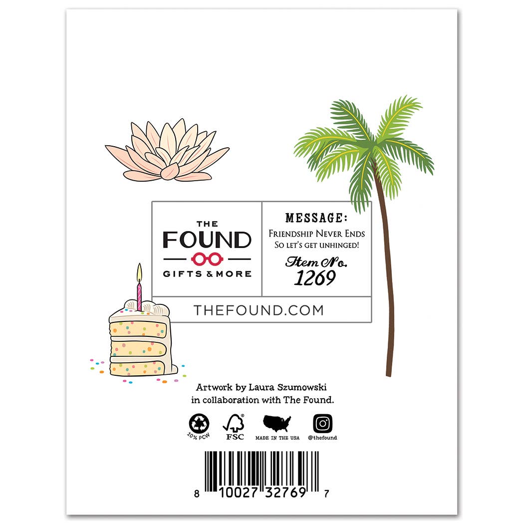 THE FOUND - White Lotus Unhinged Birthday Card