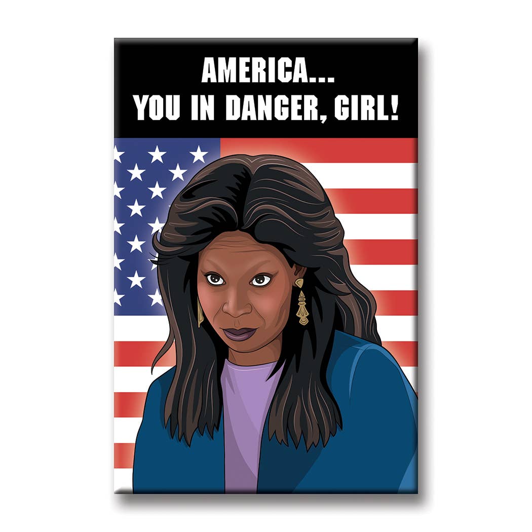 America You in Danger Girl Whoopi Ghost Magnet