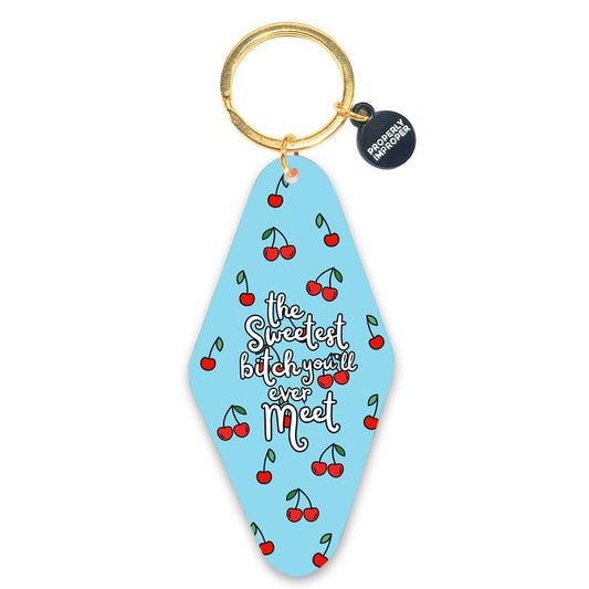 Sweetest Bitch You'll Ever Meet - Printed Keychain