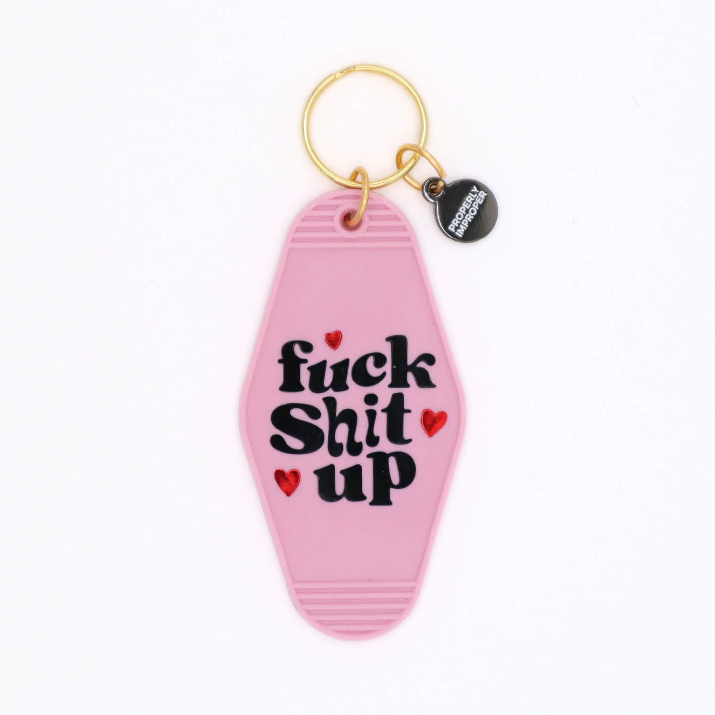 Hot Stamped Motel Keychain Fuck Shit Up