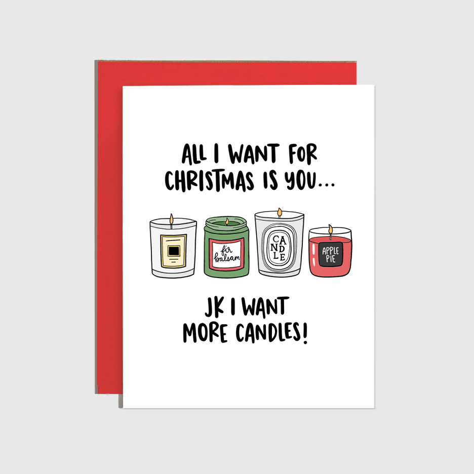 All I Want for Christmas is Candles Holiday Card
