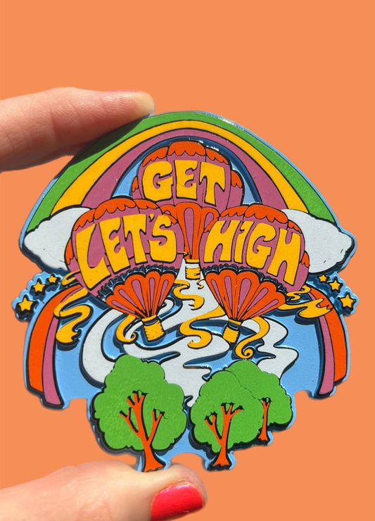 Astral Weekend - Let's Get High Rubber Magnet Stoner Weed Funny