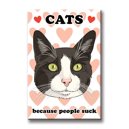 Cats Because People Suck Magnet