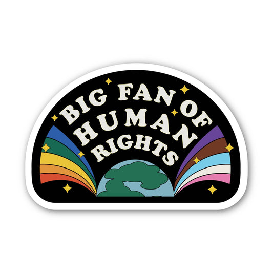 "Big fan of human rights" Pride Fan Sticker