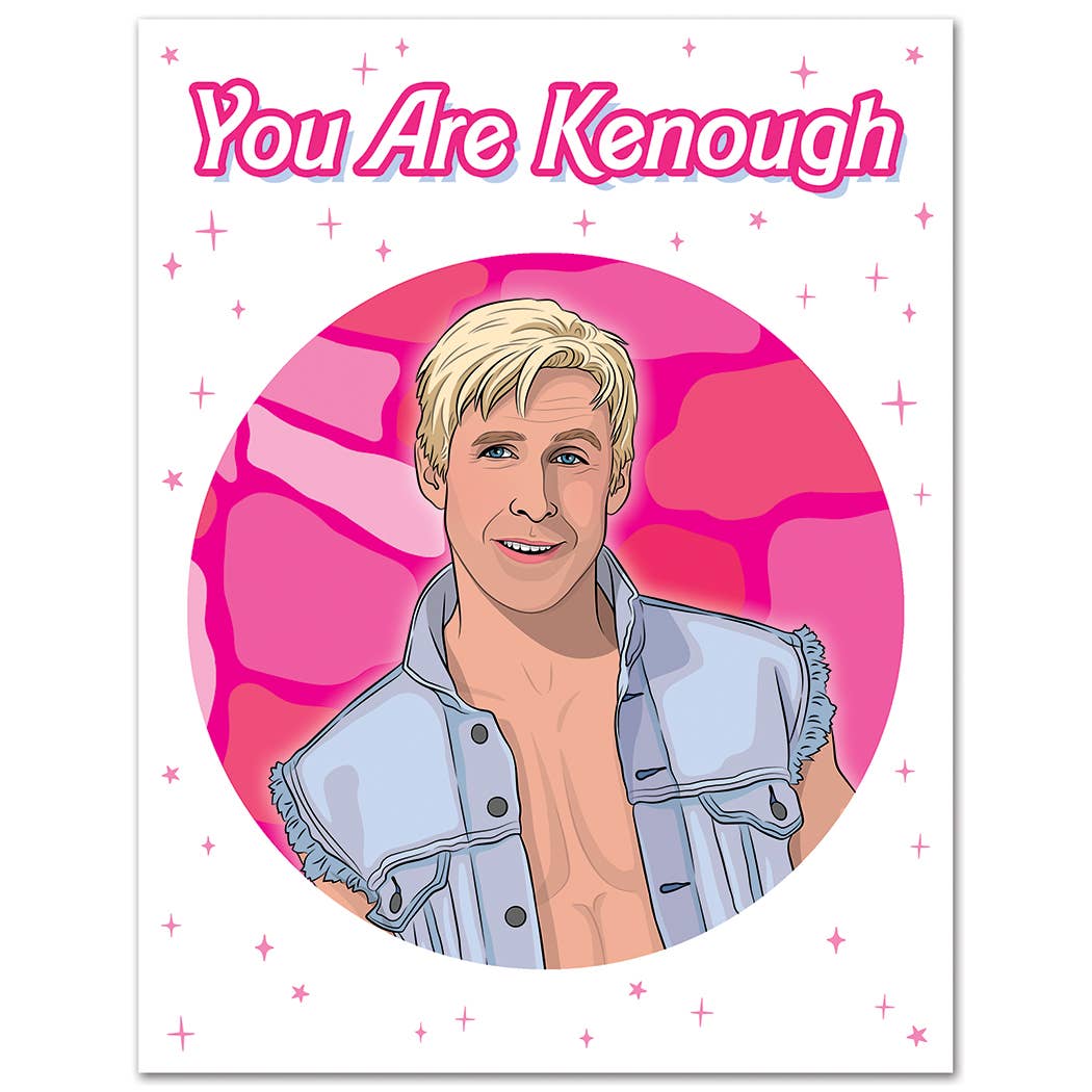 THE FOUND - You Are Kenough Birthday Card