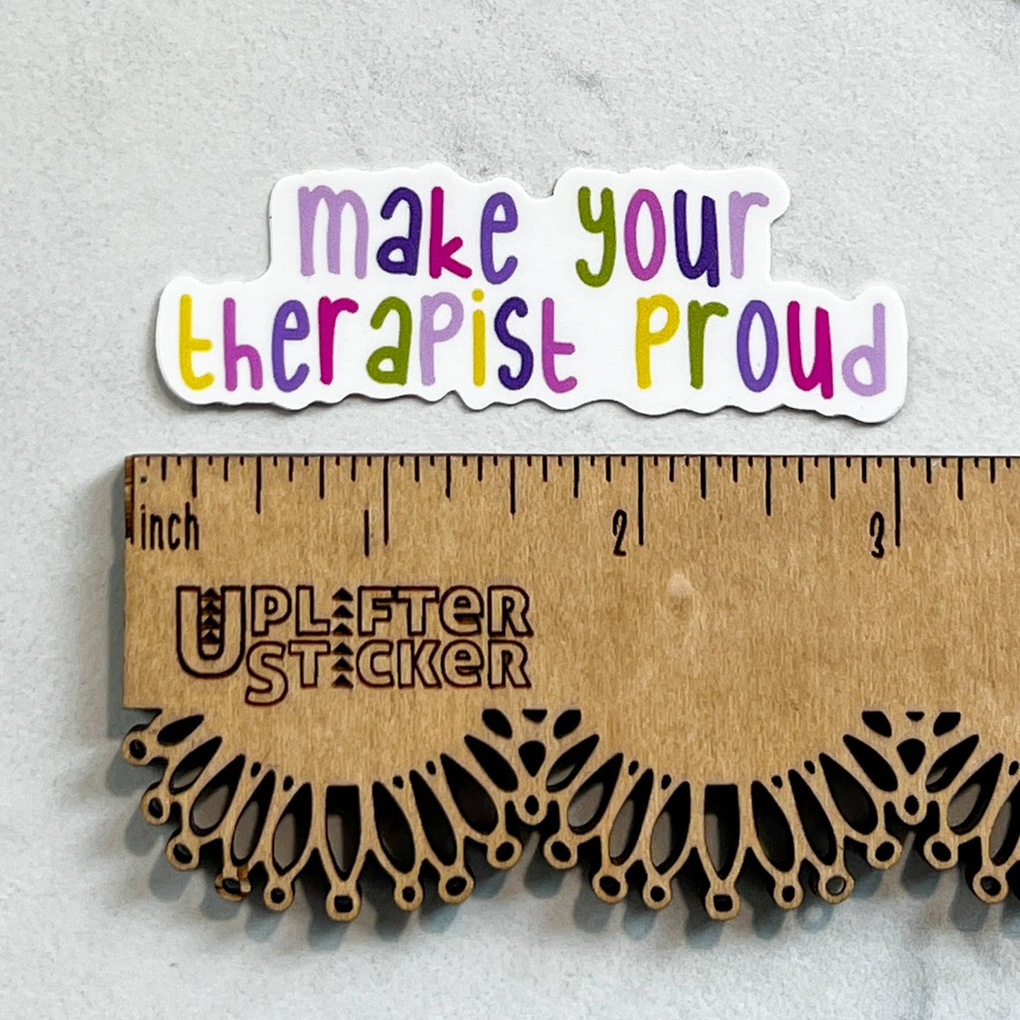 Make your therapist proud sticker