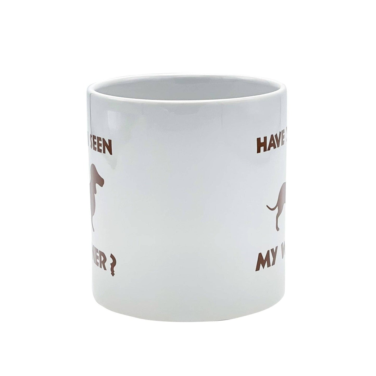 Giant Mug 22 oz Have You Seen My Weiner Novelty Coffee Cup