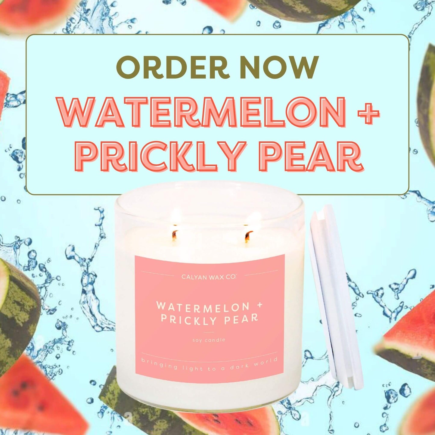 Calyan Wax Co. - Watermelon + Prickly Pear - Clear Glass Tumbler Soy Candle