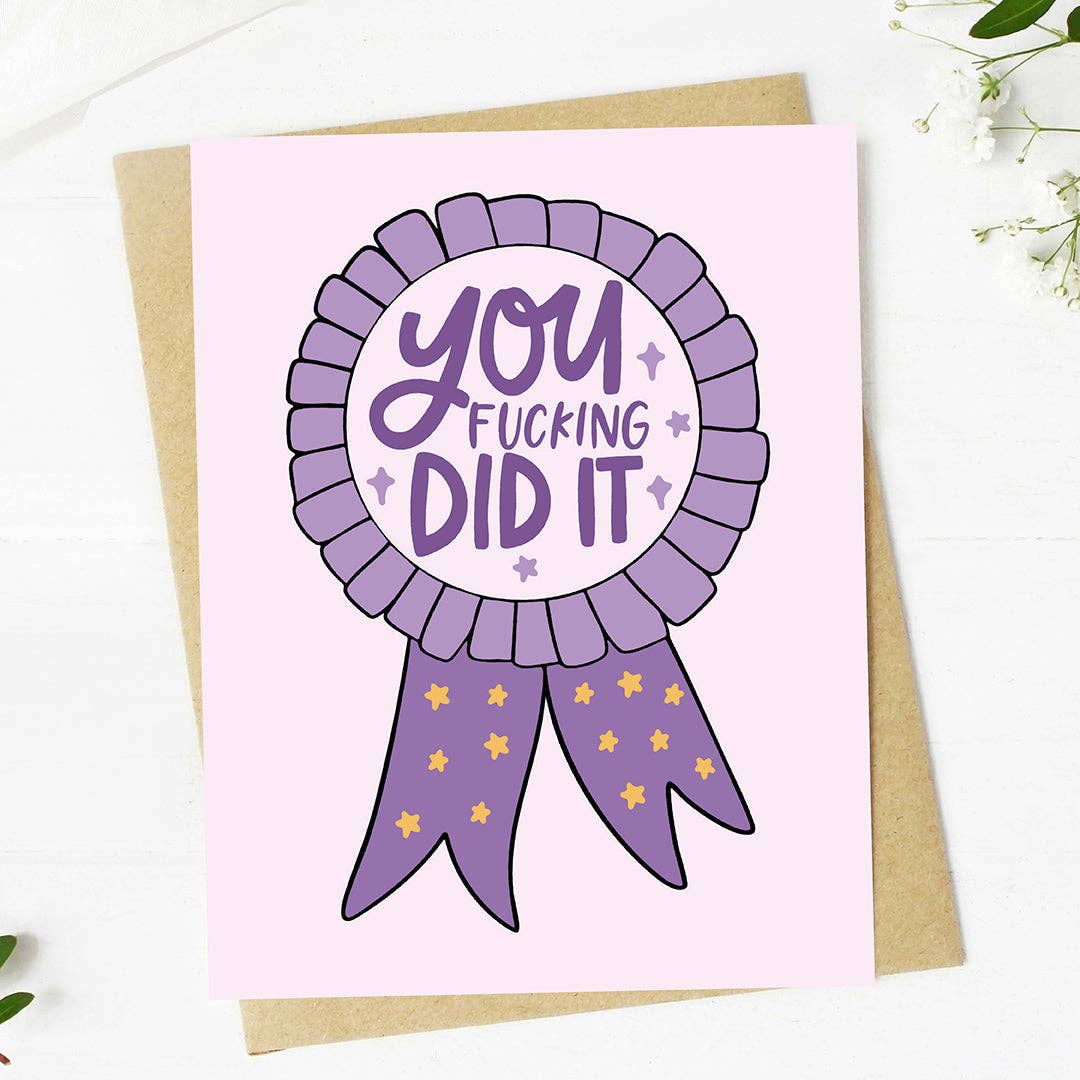 "You fucking did it" Congratulations Ribbon Card