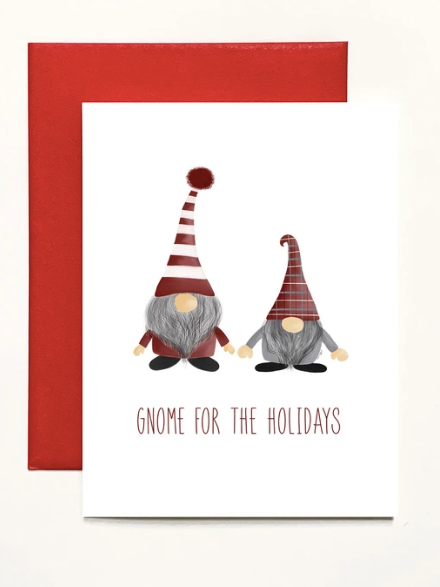 Gnome For The Holidays Greeting Card (single or boxed)