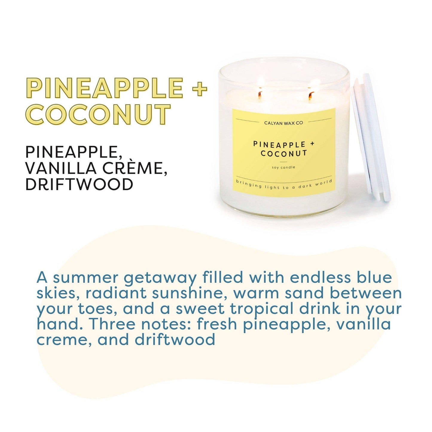 Calyan Wax Co. - Pineapple + Coconut - Clear Glass Tumbler Soy Candle