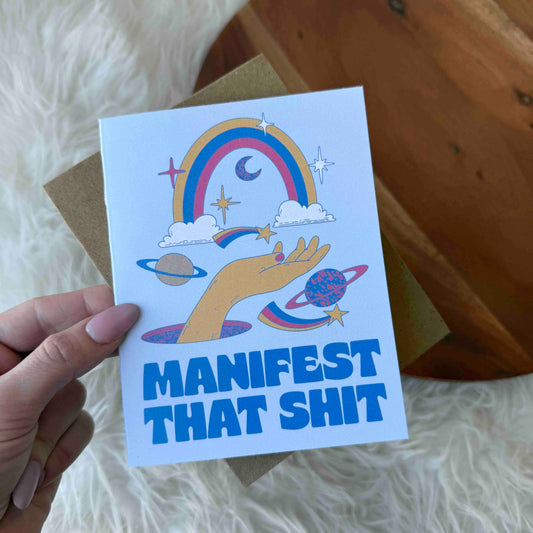 Big Moods - "Manifest That Sh*t" Greeting Card