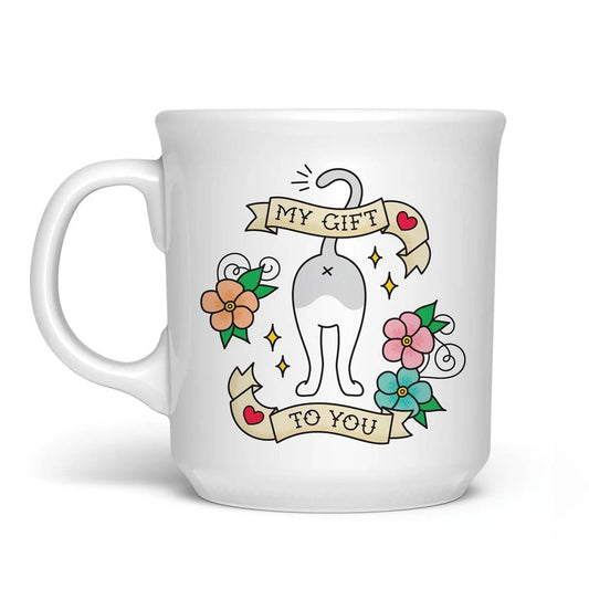 Say Anything Mug - My Gift to You