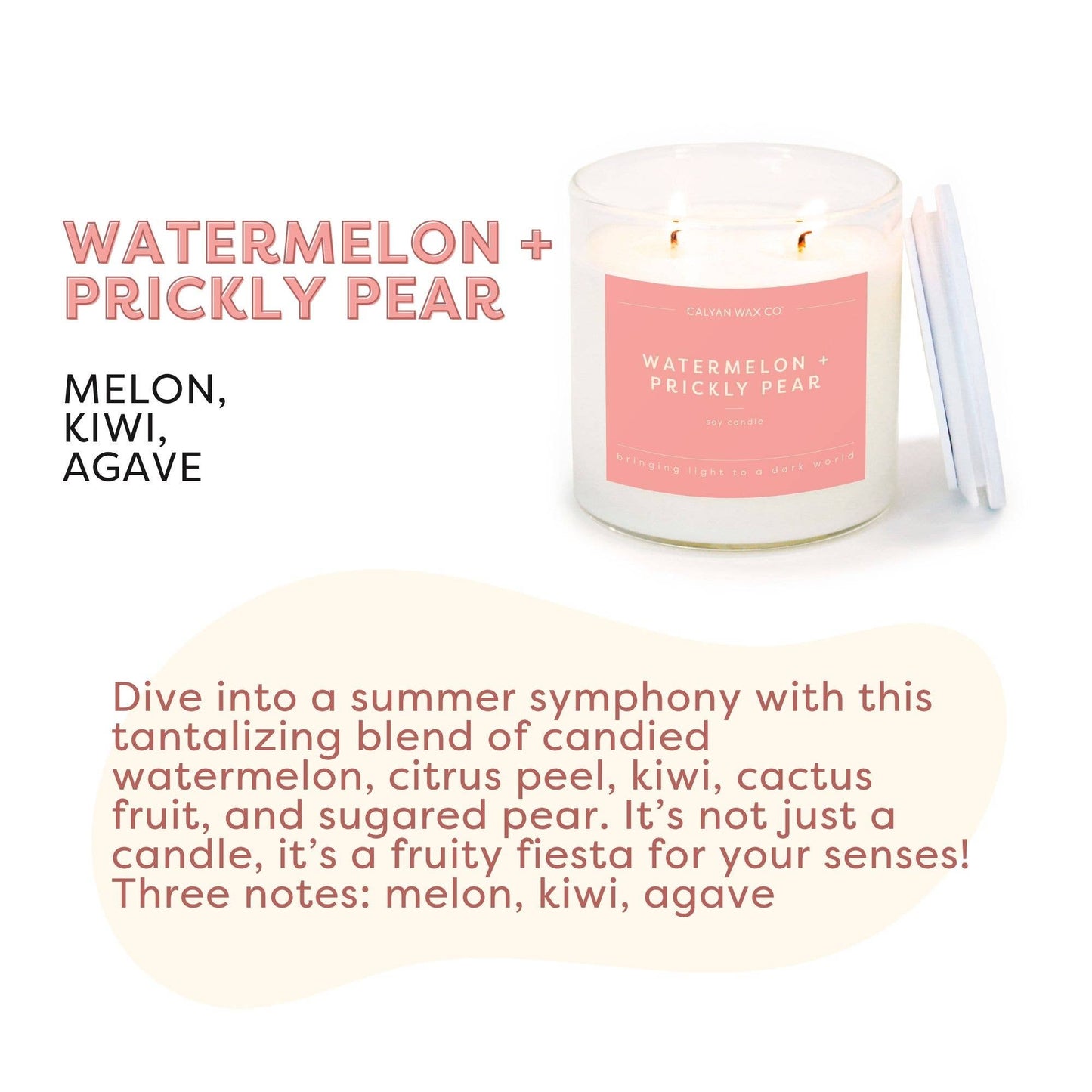 Calyan Wax Co. - Watermelon + Prickly Pear - Clear Glass Tumbler Soy Candle