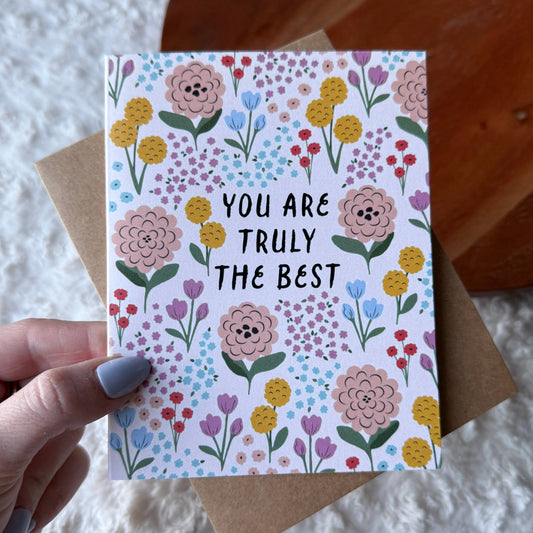 Big Moods - "You are truly the best" Colorful Flower Thank You Card