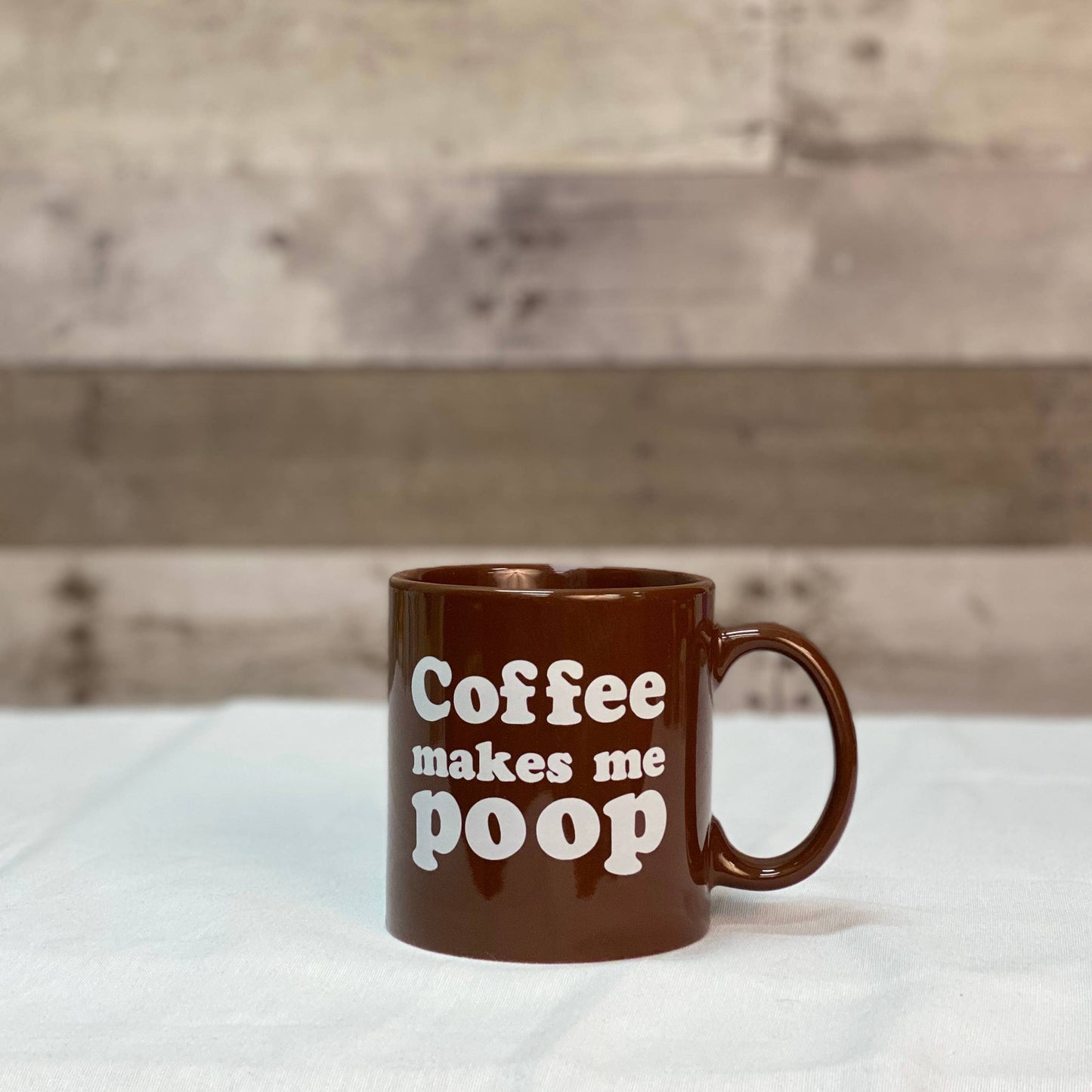 Giant Coffee Makes Me Poop Mug