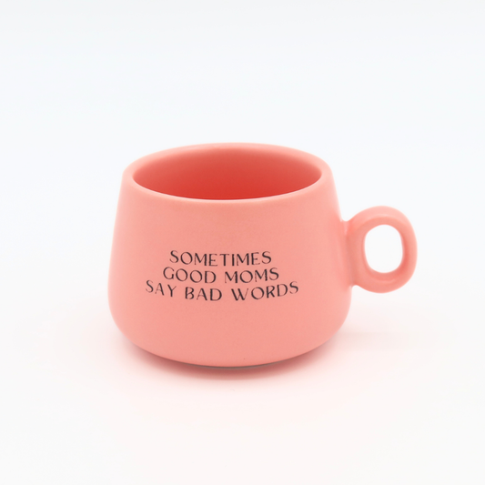 Sometimes Good Moms - Mug Shot Glass 
